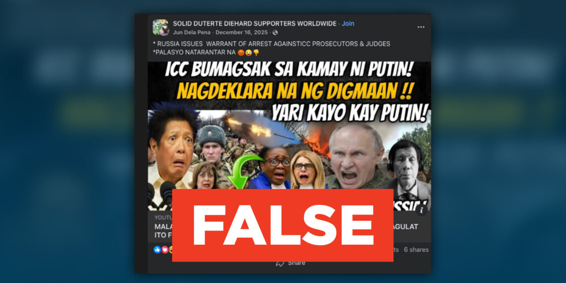 FACT CHECK: Russia did not issue arrest warrants against ICC judges handling Duterte’s case