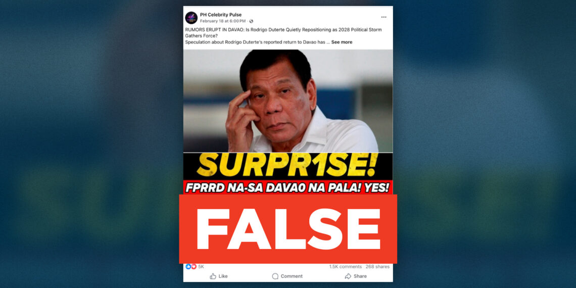 FACT CHECK: Duterte has not returned to Davao City amid ICC proceedings