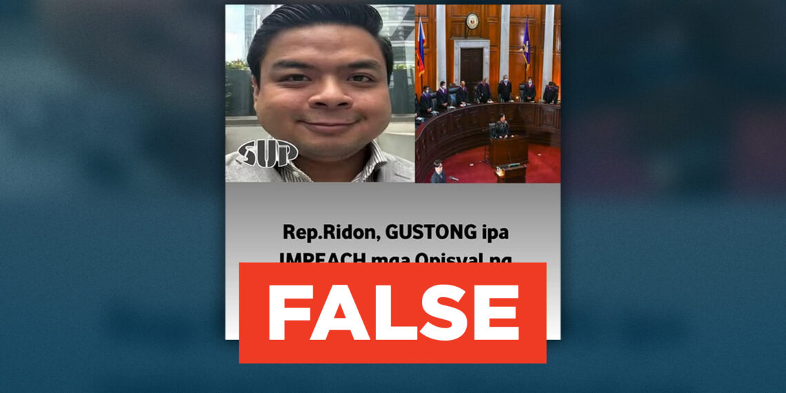 FACT CHECK:  Cong. Terry Ridon does not want to oust Supreme Court officials in-charge of voiding VP Sara Duterte’s impeachment complaint